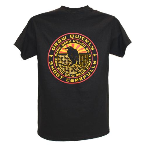 Draw Quickly Shoot Carefully Shirt