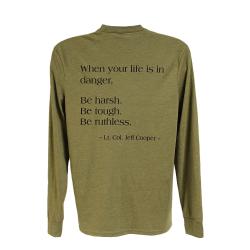 Be Harsh Long Sleeve Shirt