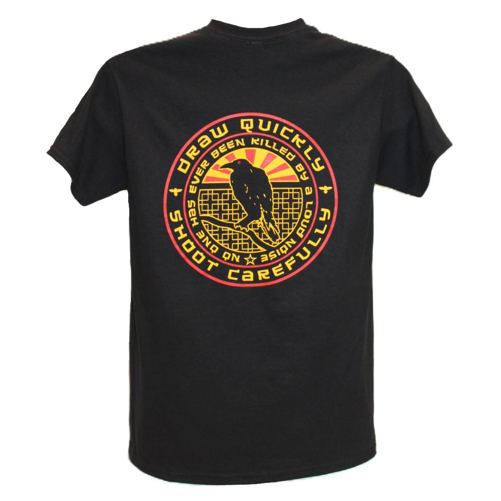 Draw Quickly Shoot Carefully Shirt