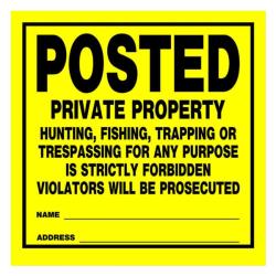 HME SIGN - POSTED PRIVATE PROPERTY (12 PACK)