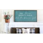 House Don't Fall When the Bones Are Good Sign