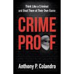 Crime Proof by Anthony Colandro
