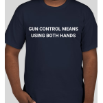 ENT T-Shirt "Gun Control"
