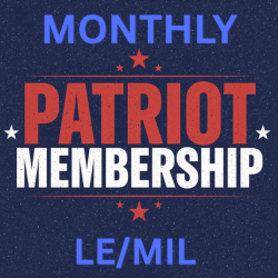 Monthly Patriot Membership