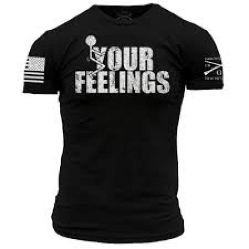 Grunt Style F Your Feelings L