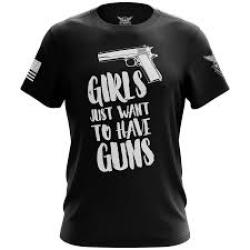 WTP GIRLS JUST WANT TO HAVE GUNS