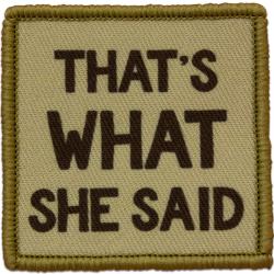 Morale Patch - That's What She Said