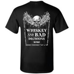 Trade Marked Whiskey and Bad Decisions Skull and Wings T-Shirt 3XL