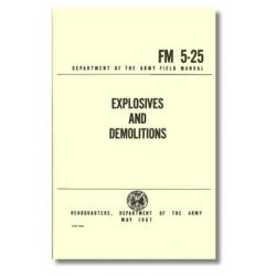 Red Rock BK103 - Explosives And Demolitions  - FM 5-25 - Army Field Manual / Book