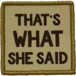 Morale Patch - That's What She Said
