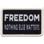 Morale Patch - Freedom Nothing Else Matters