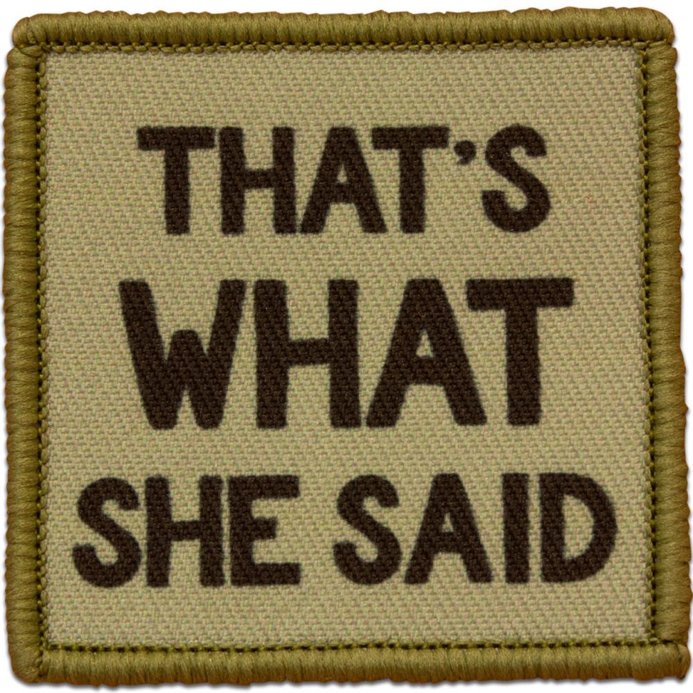 Morale Patch - That's What She Said