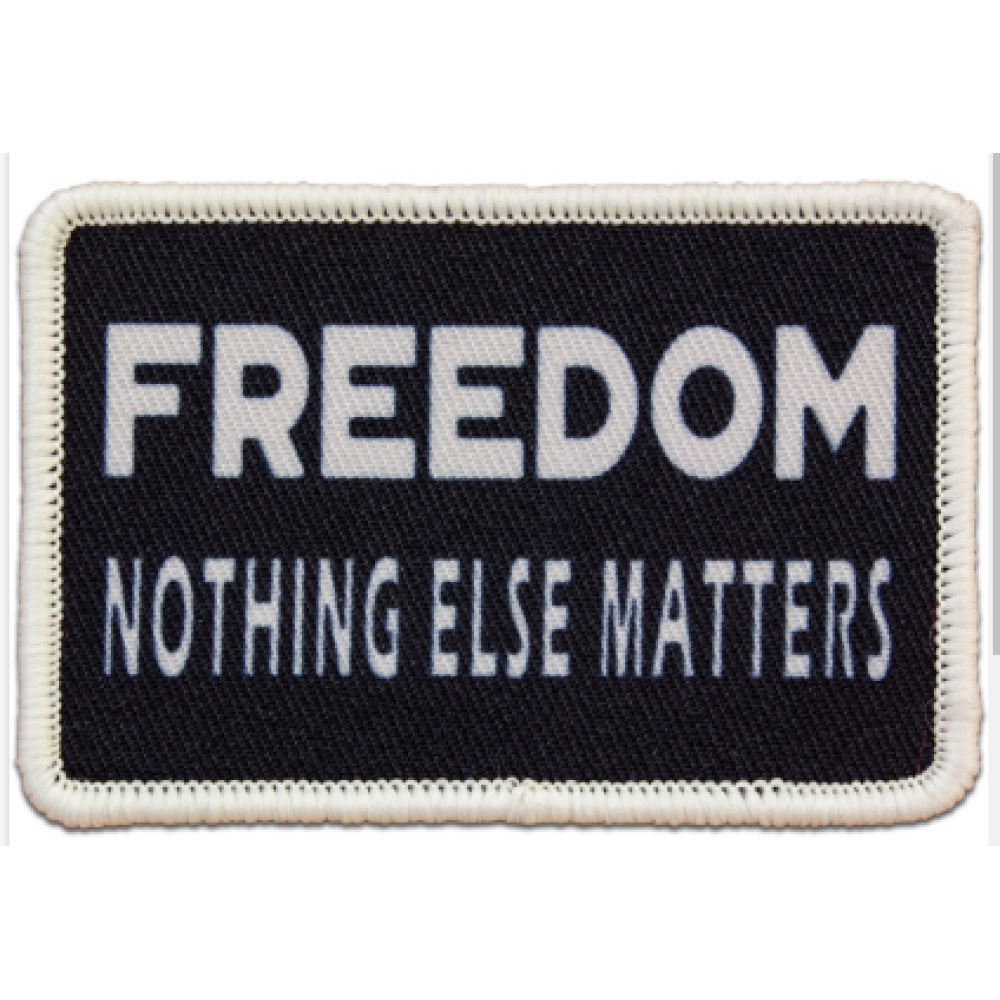 Morale Patch - Freedom Nothing Else Matters