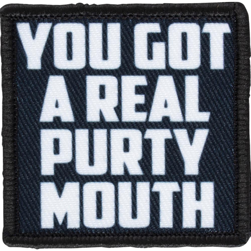 Morale Patch - You Got A Real Purty Mouth