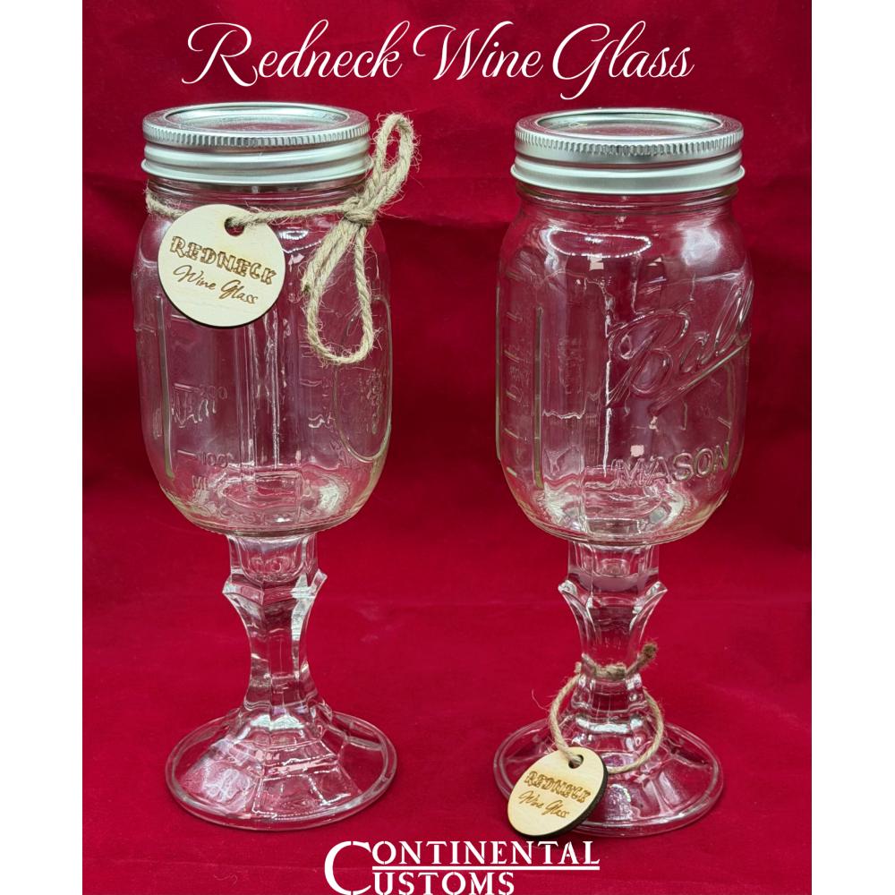 REDNECK WINE GLASSES