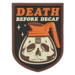 DEATH BEFORE DECAF PATCH - Unisex - RED - 1 SZ