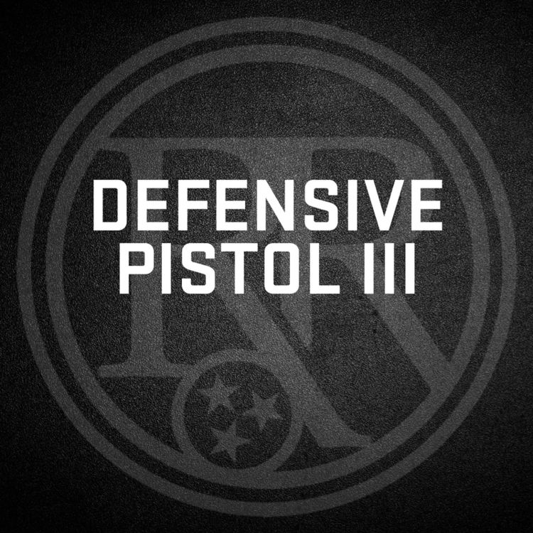 Defensive Pistol III